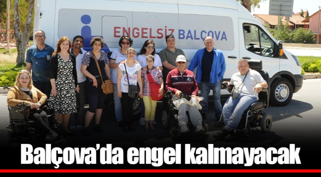 Balçova’da engel kalmayacak