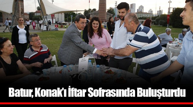 Batur, Konak’ı İftar Sofrasında Buluşturdu