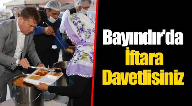 Bayındır'da İftara Davetlisiniz