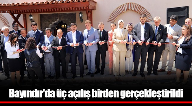 Bayındır'da üç açılış birden gerçekleştirildi