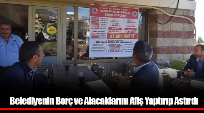 Belediyenin Borç ve Alacaklarını Afiş Yaptırıp Astırdı