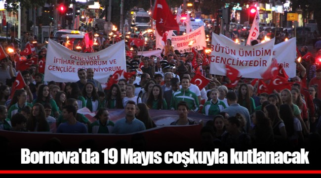 Bornova'da 19 Mayıs coşkuyla kutlanacak