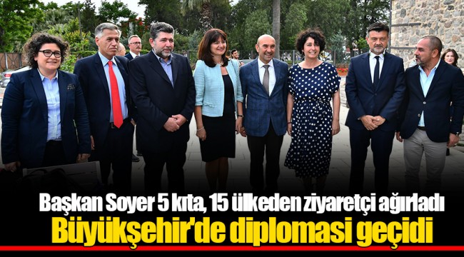 Büyükşehir'de diplomasi geçidi