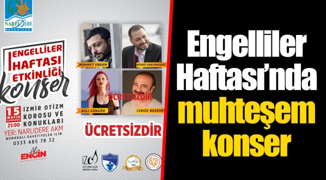 Engelliler Haftası’nda muhteşem konser