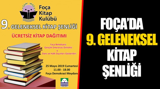 FOÇA’DA 9. GELENEKSEL KİTAP ŞENLİĞİ