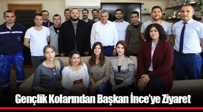 Gençlik Kolarından Başkan İnce’ye Ziyaret