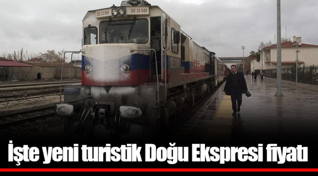 İşte yeni turistik Doğu Ekspresi fiyatı