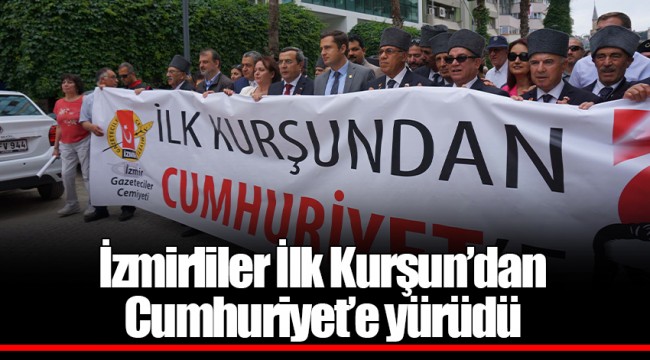 İzmirliler İlk Kurşun’dan Cumhuriyet’e yürüdü