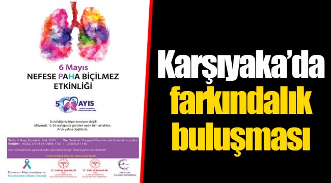 Karşıyaka’da farkındalık buluşması