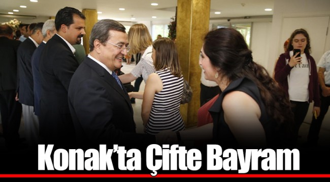 Konak’ta Çifte Bayram
