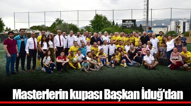Masterlerin kupası Başkan İduğ'dan