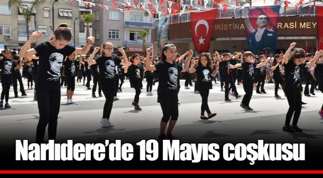 Narlıdere’de 19 Mayıs coşkusu