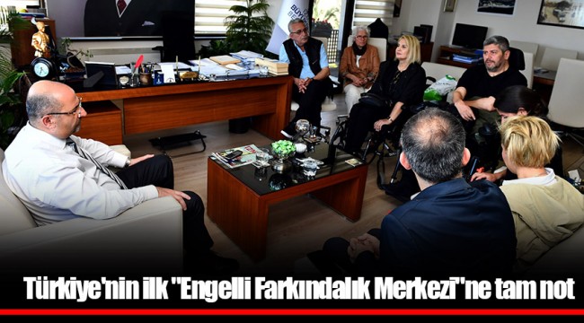 Türkiye'nin ilk "Engelli Farkındalık Merkezi"ne tam not