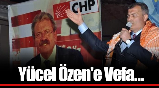 Yücel Özen'e Vefa...