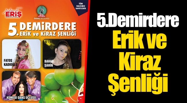 5.Demirdere Erik ve Kiraz Şenliği