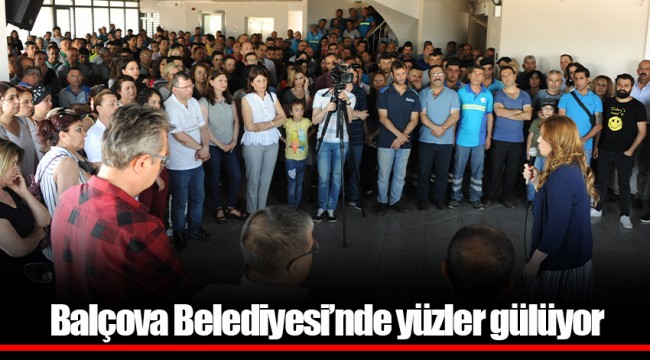 Balçova Belediyesi’nde yüzler gülüyor