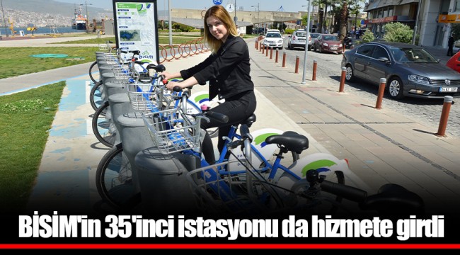 BİSİM'in 35'inci istasyonu da hizmete girdi
