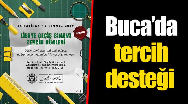 Buca’da tercih desteği