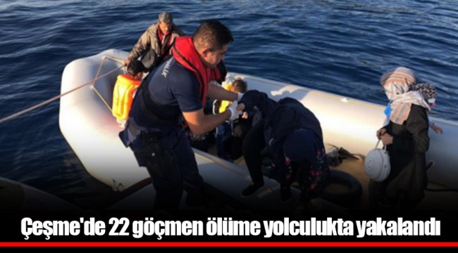 Çeşme'de 22 göçmen ölüme yolculukta yakalandı