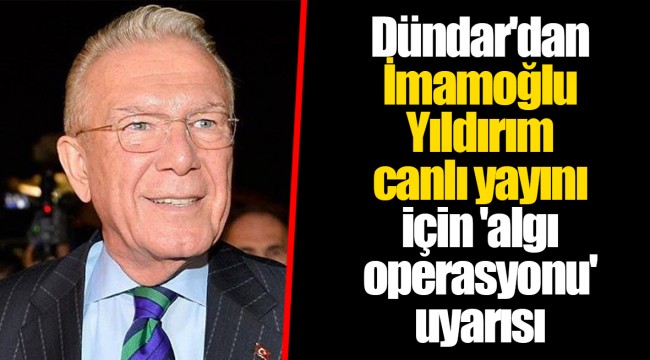 Dündar'dan İmamoğlu-Yıldırım canlı yayını için 'algı operasyonu' uyarısı
