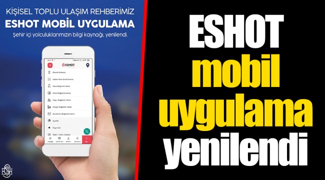 ESHOT mobil uygulama yenilendi