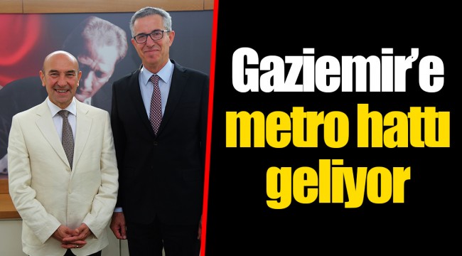 Gaziemir’e metro hattı geliyor 