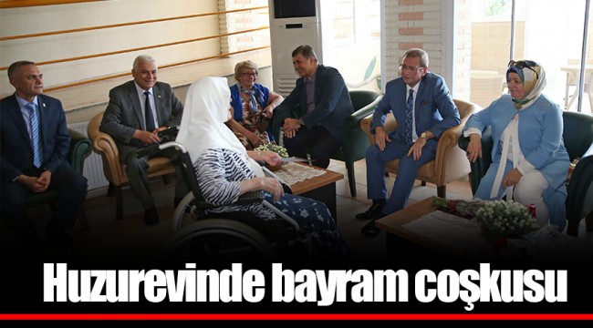 Huzurevinde bayram coşkusu
