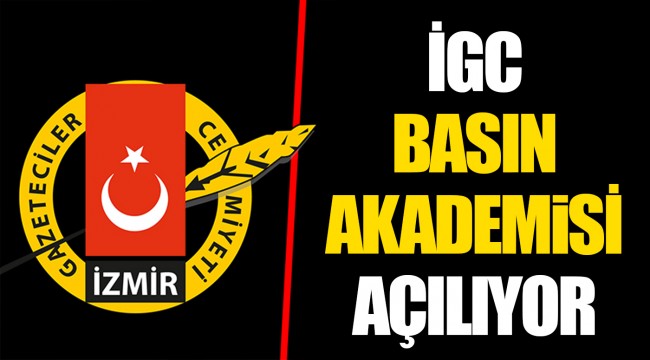 İGC BASIN AKADEMiSİ AÇILIYOR