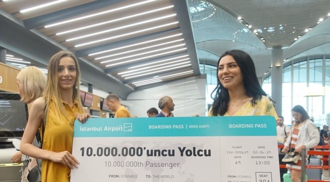 İstanbul Havalimanı'nda 10 milyonuncu yolcu için sürpriz etkinlik