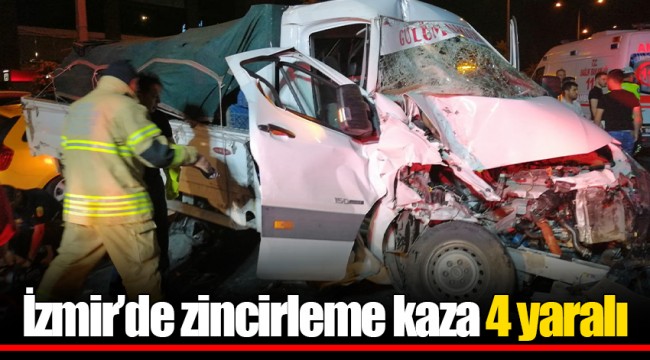 İzmir’de zincirleme kaza 4 yaralı