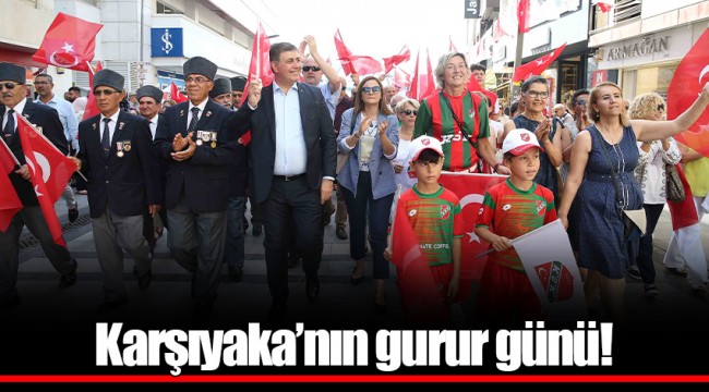 Karşıyaka’nın gurur günü!