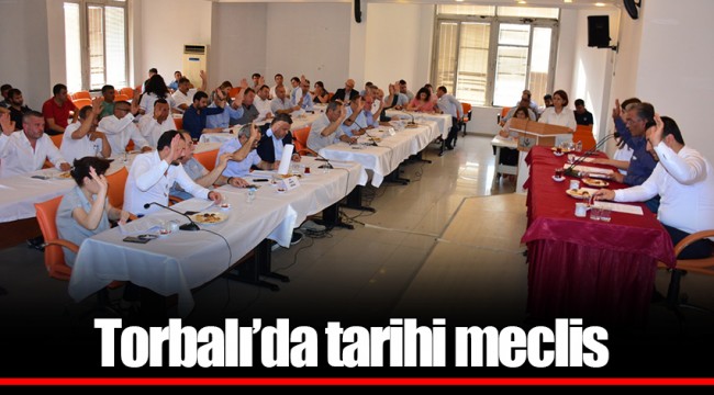 Torbalı’da tarihi meclis