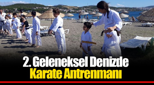 2. Geleneksel Denizde Karate Antrenmanı 