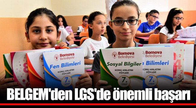 BELGEM'den LGS'de önemli başarı