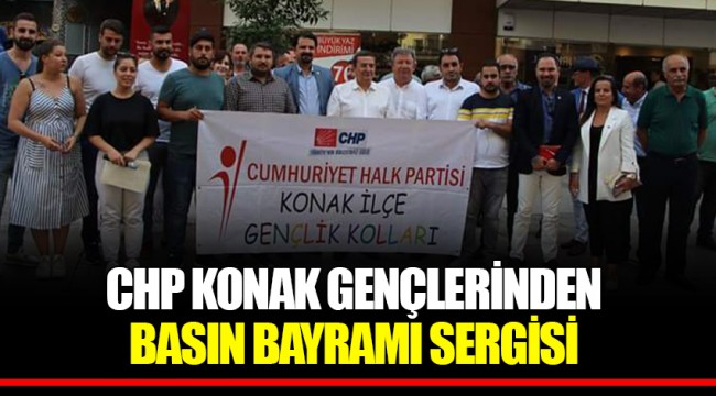 CHP KONAK GENÇLERİNDEN BASIN BAYRAMI SERGİSİ