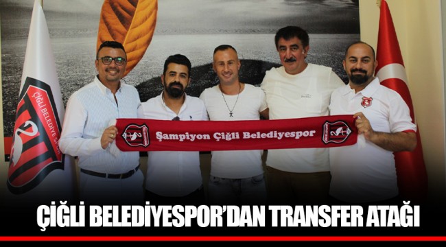 ÇİĞLİ BELEDİYESPOR’DAN TRANSFER ATAĞI