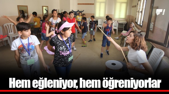 Hem eğleniyor, hem öğreniyorlar
