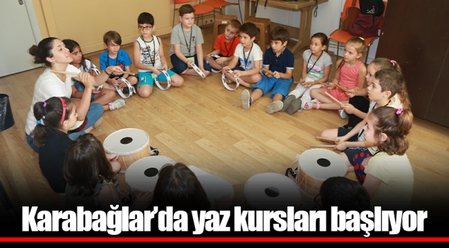 Karabağlar’da yaz kursları başlıyor