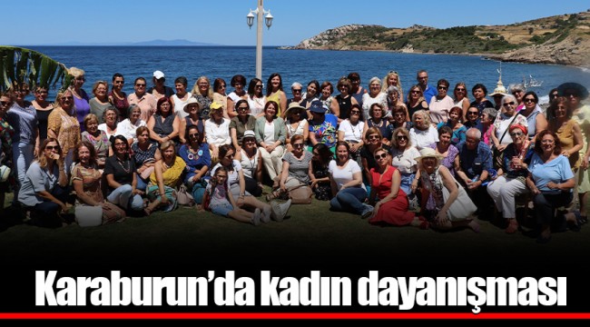 Karaburun’da kadın dayanışması