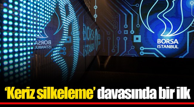‘Keriz silkeleme’ davasında bir ilk