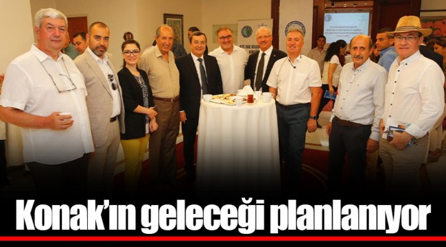 Konak’ın geleceği planlanıyor