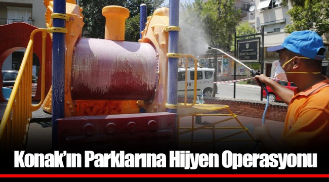 Konak’ın Parklarına Hijyen Operasyonu
