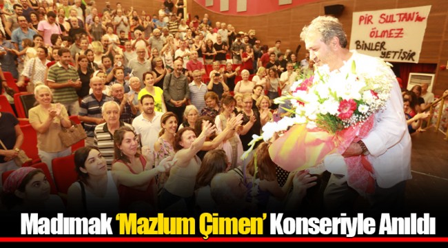 Madımak ‘Mazlum Çimen’ Konseriyle Anıldı