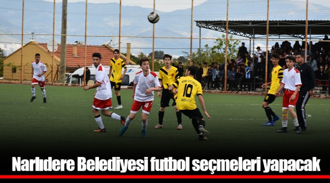 Narlıdere Belediyesi futbol seçmeleri yapacak