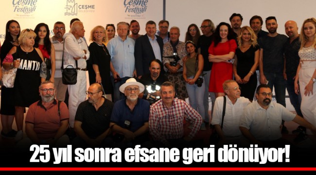 25 yıl sonra efsane geri dönüyor!