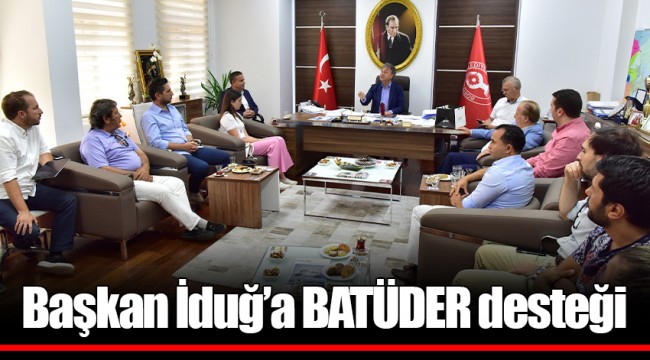 Başkan İduğ’a BATÜDER desteği
