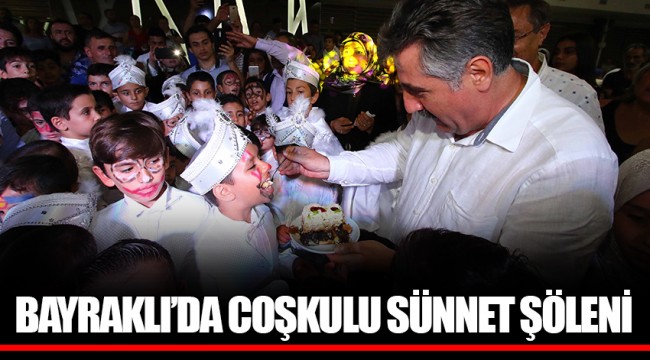 BAYRAKLI’DA COŞKULU SÜNNET ŞÖLENİ