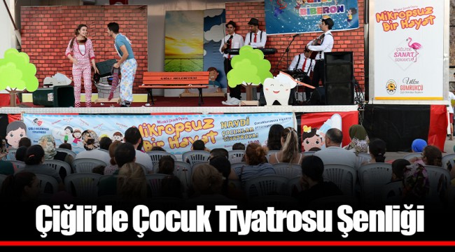 Çiğli'de "Mikropsuz Bir Hayat" Var