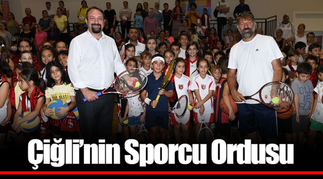 Çiğli’nin Sporcu Ordusu