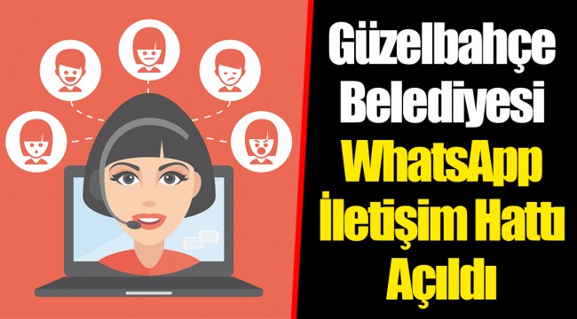 Güzelbahçe Belediyesi WhatsApp İletişim Hattı Açıldı